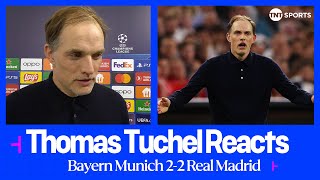 "IT FEELS LIKE A LOSS" 😒 | Thomas Tuchel | Bayern Munich 2-2 Real Madrid | UEFA Champions League