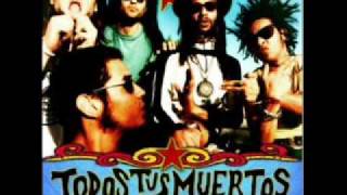 Adelita - Todos tus muertos.wmv