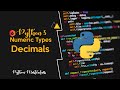 3.16 - Decimals in Python || Lecture