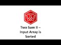 Two Sum II | LeetCode 167 | Coding Interview Tutorial