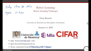 Robot Learning 2025: Foundational Models for Robotics and Scaling DeepRL