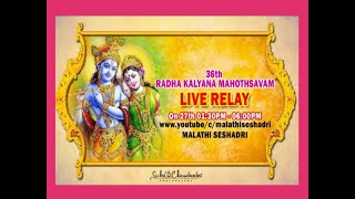 Live streaming  | 36th Radha _Kalyanam between 0130 PM to 0600 PM  on 27.12.2020 | divine wedding |