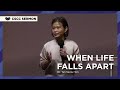 When Life Falls Apart | Dr. Tan Seow Hon | Cornerstone Community Church | CSCC Sermon