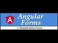 Angular Forms Tutorial - 2 - Template Driven Forms