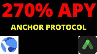 🔥 270% APY 🔥 ANCHOR PROTOCOL