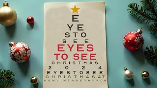 Eyes to See - Week 1 - 12/1/24 - 10:00am