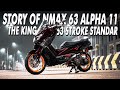 NMAX 63 Alpha 11 | The King 63 Stroke Standar - Total Budget Rp 100 Jutaan