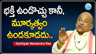 Sri Garikapati Narasimha Rao about Worshiping God | Dil Se With Anjali | iDream Today