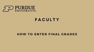 Faculty Grade Entry