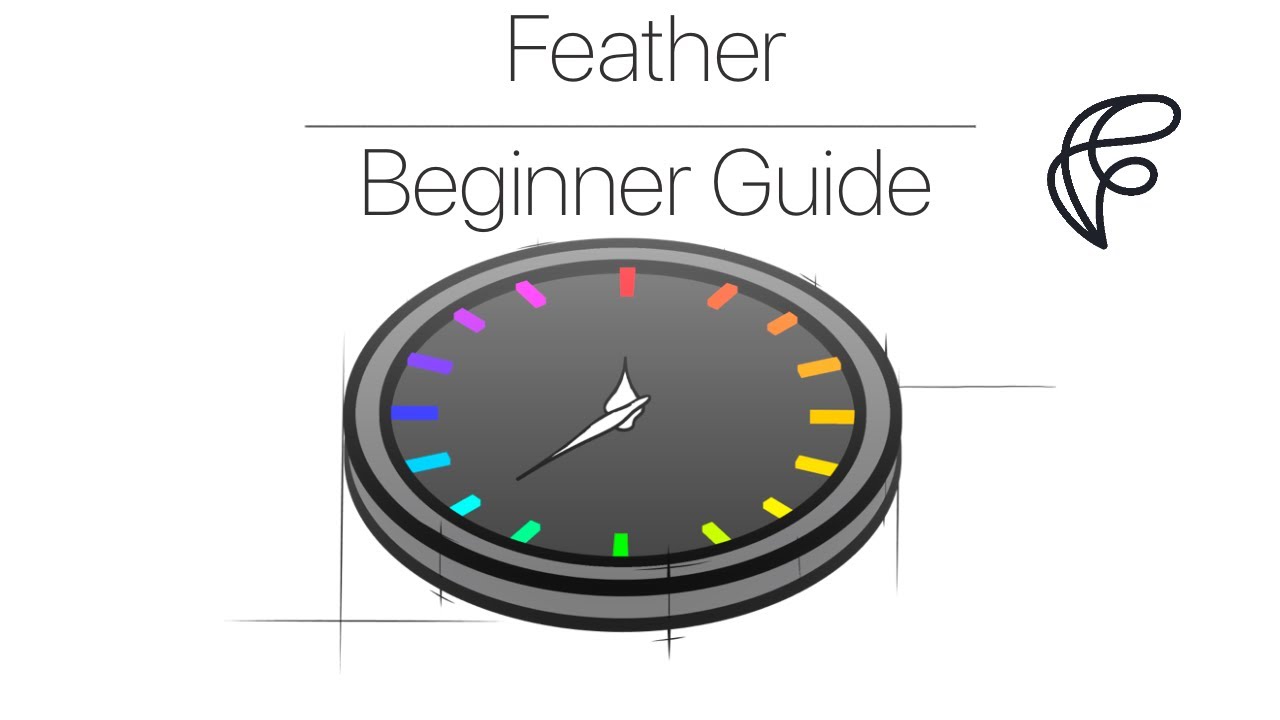 Feather Beginner Guide Youtube