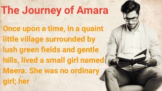 The Journey Of Amara ll Improve Your English Skills