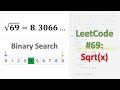 LeetCode 69: Sqrt(x) | Binary Search
