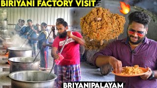 ERODE BIRIYANI FACTORY VISIT 🔥Bulk Biriyani Making Process - Biryanipalayam