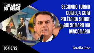 Segundo turno começa com polêmica sobre Bolsonaro na maçonaria | Central do Brasil ao vivo