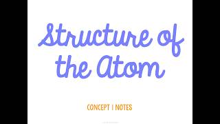 Unit 7 Atomic Structure Concept 1 Notes *UPDATED*