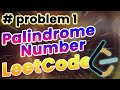 Python Palindrome Problem | LeetCode 500 Problem Challenge | #question1