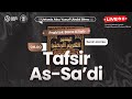 #PraktekBacaKitab | Pelajaran 229 | Tafsir As-Sa'di | Yaqub Anugrah Asal Bone