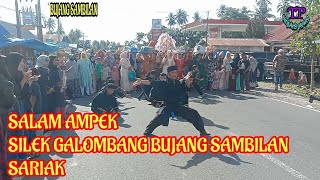 SALAM AMPEK | SILEK GALOMBANG BUJANG SAMBILAN