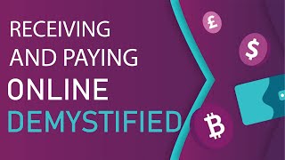 Online Payments 101 |Payment 101 |How online payment works |Payment processing 101