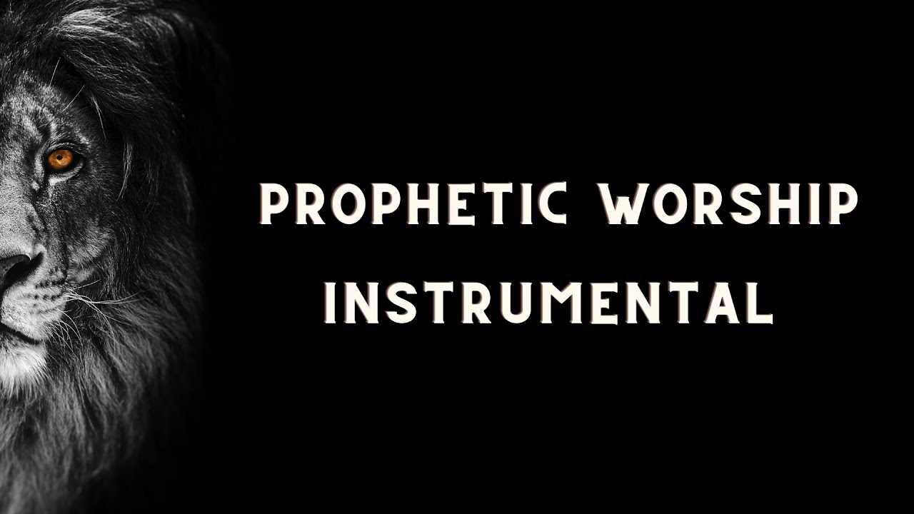 Prophetic Worship Instrumental Intercession Prayer Instrumental