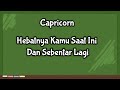 Capricorn😍Hebatnya Kamu Saat Ini Dan Sebentar Lagi🎁🌹