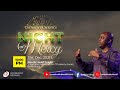 Night of Mercy (Crossover Service) | Household of David | 31st December, 2021