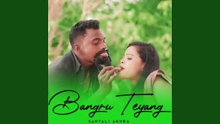 BANGRU TEYANG