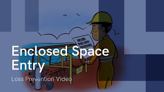 Enclosed Space Entry