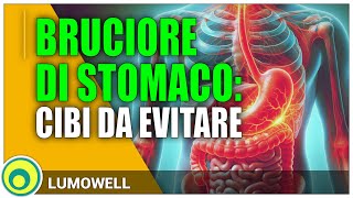 Bruciore di Stomaco: Cibi da Evitare