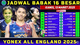 Jadwal 16 Besar Yonex All England 2025 : 10 Wakil Berlaga   #yonexallengland2025 #allengland2025