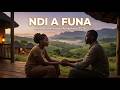 NDI A FUNA | Soulful Amapiano × Deep Afro House 2026 | Venda Love Song