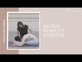 Neural Mobility Webinar - Lisa Howell Explains How To Get More Flexible!