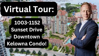 1152 Sunset Drive Unit# 1003, Kelowna, British Columbia