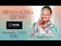 Mwoyo Olinga Ejjengo By Marianah Kitiibwa Milly