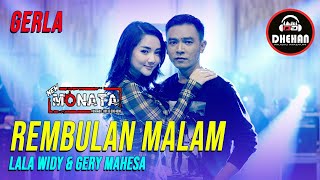 Download Lagu REMBULAN MALAM GERY MAHESA ft LALA WIDI NEW MONATA... MP3 Gratis