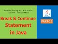 15 - Break and Continue - Jump statement in Java