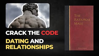 THE RATIONAL MALE - Unveiling the Truth About Male Female Dynamics - Free Audiobook Summary
