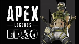 Apex Legends| EP.30 | NONONNOI | วิ่งผิดชีวิตเปลี่ยนวิ่งไปเรื่อยๆ วิ่งไปดูทีมอื่นแชมป์