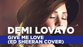 Demi Lovato - 'Give Me Love' (Ed Sheeran Cover) (Capital Live Session)