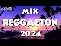 REGGAETON MUSICA 2024 🌴🌴 MUSICA 2024 - MIX CANCIONES REGGAETON 2024