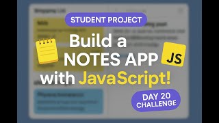 Build a NOTES APP with JavaScript | Student Frontend Project || JavaScript || CSS || HTML || Design
