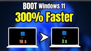 BOOT Windows 11 300% Faster (2024) | Fix Windows 11 Slow Boot