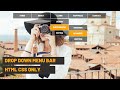 How To Create Drop Down Menu Using HTML And CSS |  CSS Dropdown Tutorial