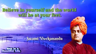 Life Changing Quotes of Swami Vivekananda | Best Motivational Speech  | @steptoabeautifullife