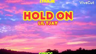 Lil Tjay - Hold on (Lyrics)