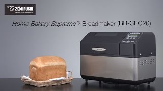 Zojirushi Home Bakery Supreme® Breadmaker BB-CEC20