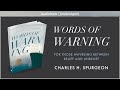 Words of Warning | Charles H  Spurgeon | Free Christian Audiobook