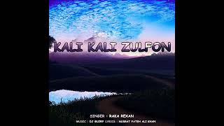 Kali Kali zulfon (original)