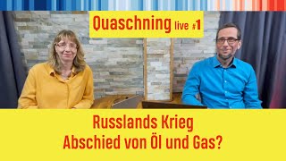 Quaschning Live #1: Russlands Krieg - Abschied von Öl und Gas?