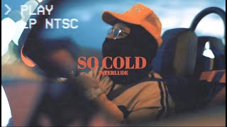 Chase Lett - So Cold Interlude (Directed By @ShotByChampagne)